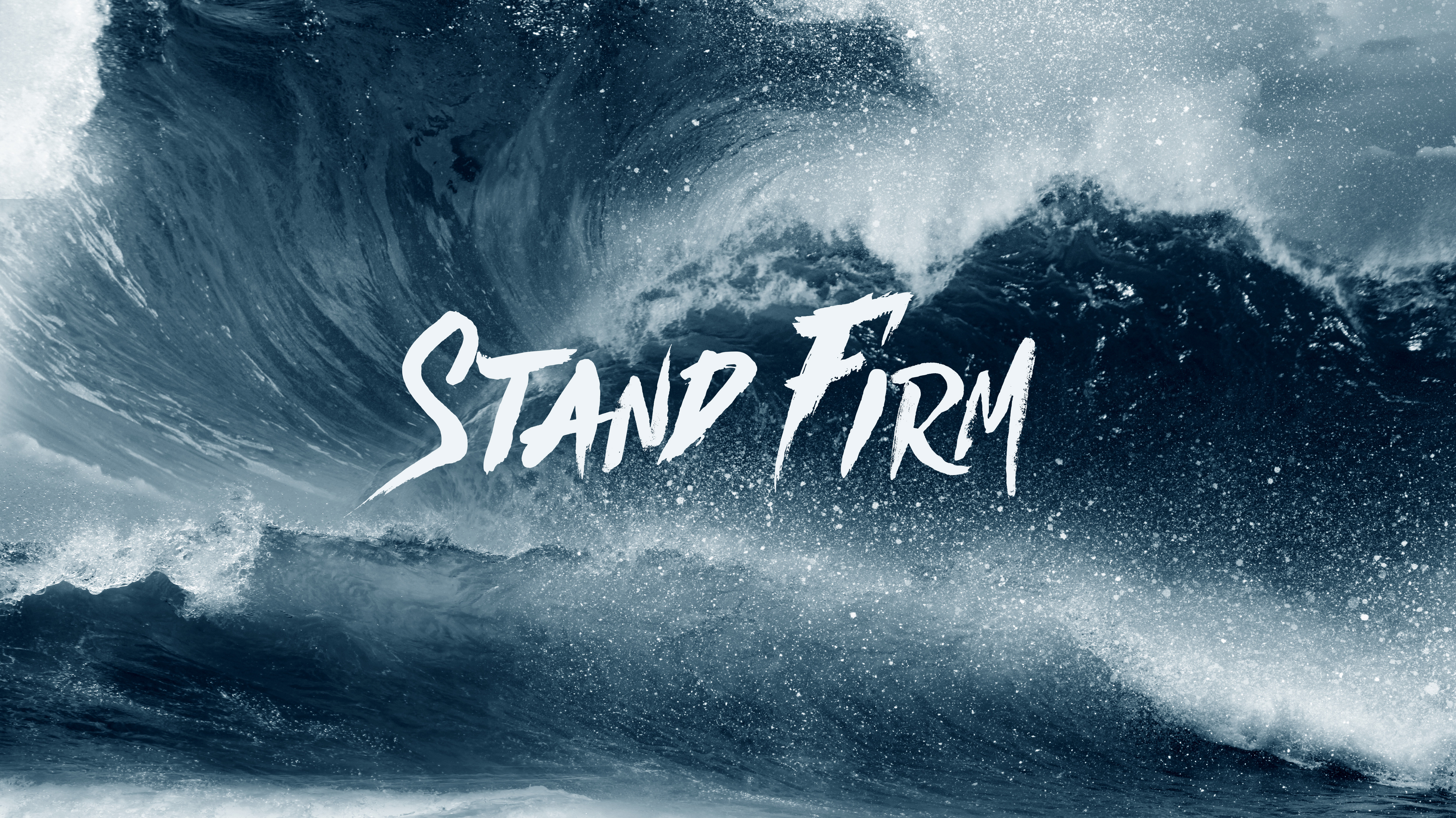 Stand Firm